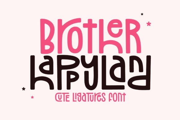Brother Happyland: A Playful Typeface for Whimsical Projects