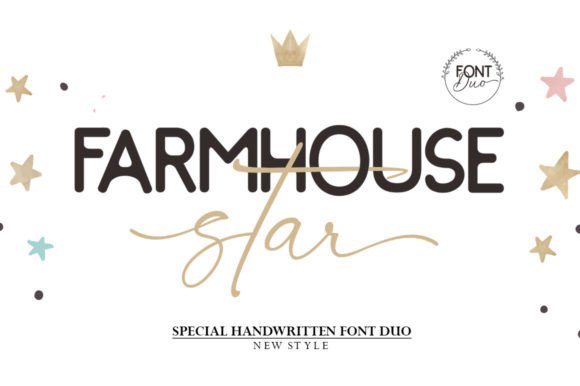 Farmhouse Star: Crafting Visual Harmony with a Dual-Typeface System