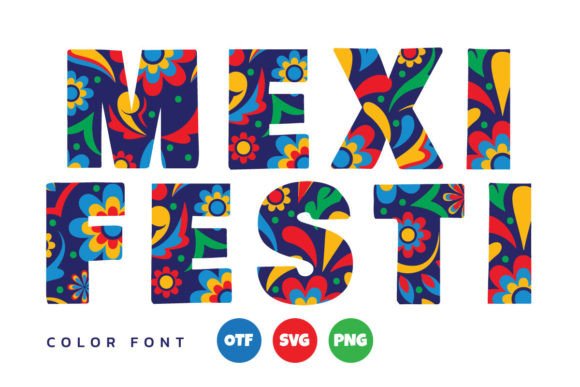 Mexi Festi: A Typeface That Captures Celebration
