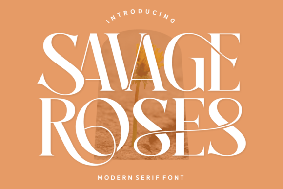 When Your Brand Needs to Whisper and Shout: The Savage Roses Font