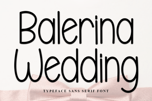 Why the Balerina Wedding Font Feels Like a Gentle Embrace